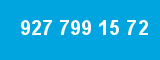 927 799 15 72
